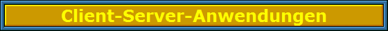 Client-Server-Anwendungen